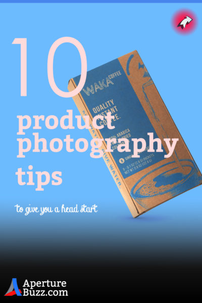 10 product photography tips